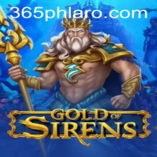 Exploring the Mystical Realm of GoldofSirens: A Comprehensive Guide to Gameplay and Adventures